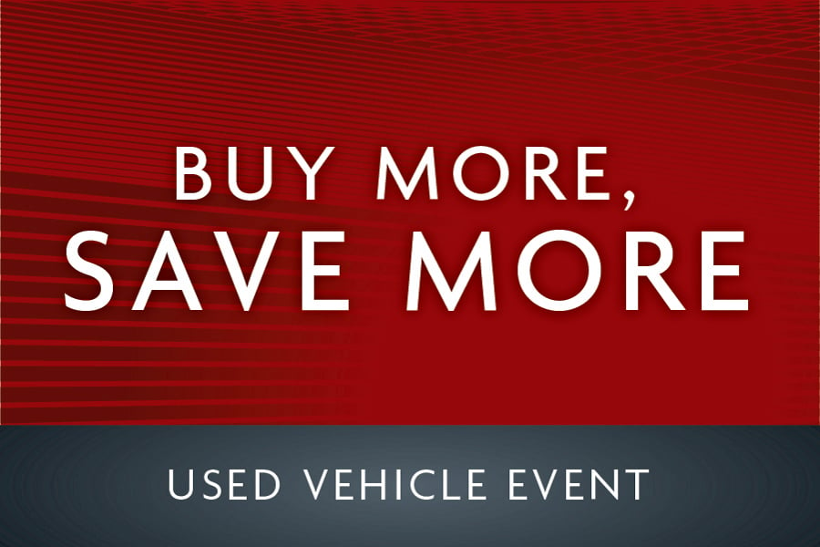 buy more save more used vehicles event